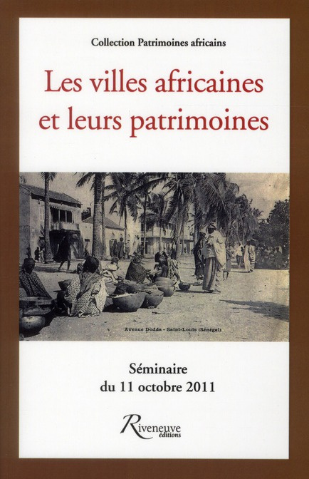Emprunter Les villes africaines et leurs patrimoines livre