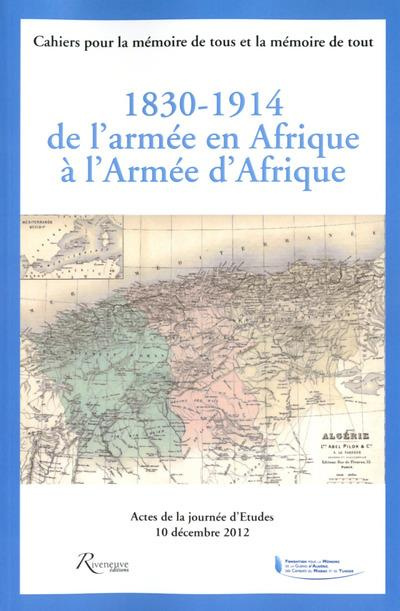 Emprunter 1830-1914, de l'armée en Afrique à l'armée d'Afrique livre