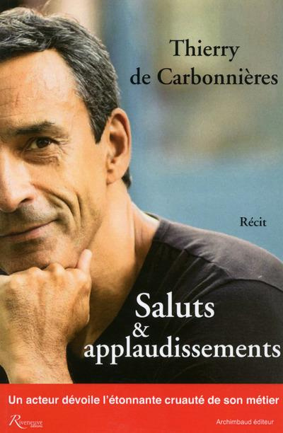 Emprunter Saluts et applaudissements livre
