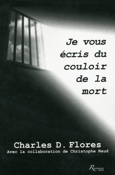 Emprunter Je vous écris du couloir de la mort livre