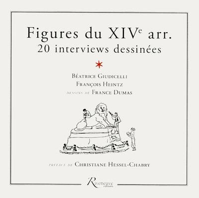 Emprunter Figures du XIVe arrondissement. 20 interviews dessinées livre