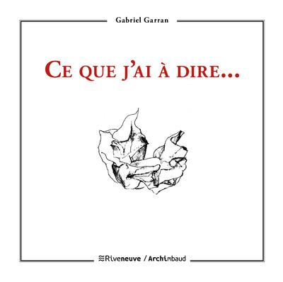 Emprunter Ce que j'ai à dire... livre