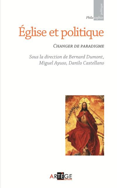 Emprunter Eglise et politique. Changer de paradigme livre