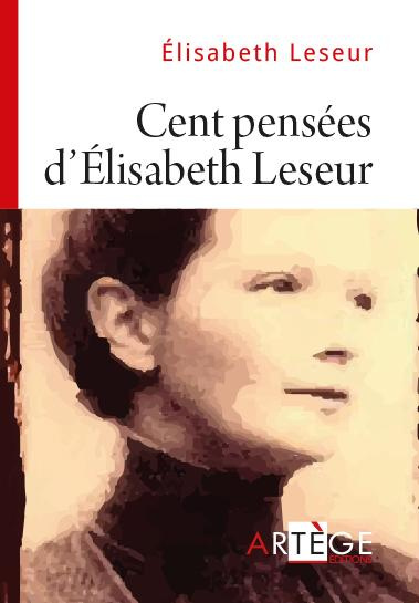 Emprunter CENT PENSEES D'ELISABETH LESEUR livre