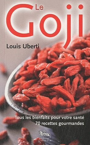 Emprunter Le Goji. Tous les bienfaits pour votre santé, 70 recettes gourmandes livre
