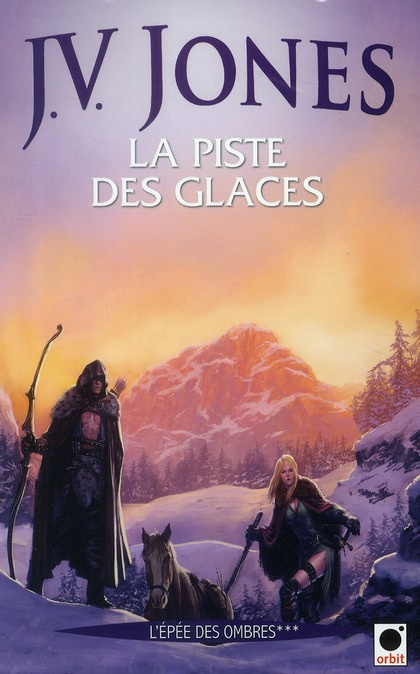 Emprunter L'épée des ombres Tome 3 : La piste des glaces livre
