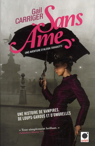 Emprunter Le protectorat de l'ombrelle Tome 1 : Sans âme livre