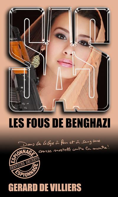 Emprunter Les fous de Benghazi livre