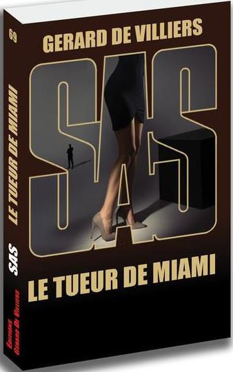 Emprunter Sas 69 Le tueur de miami livre