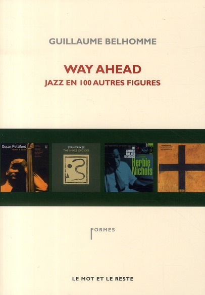 Emprunter WAY AHEAD - JAZZ EN 100 AUTRES FIGURES livre