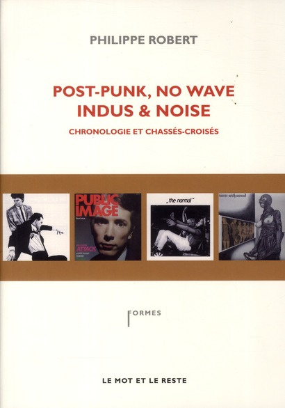Emprunter POST-PUNK, NO WAVE, INDUS ET NOISE livre