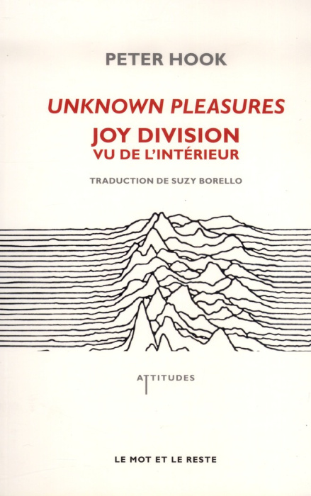 Emprunter Unknown Pleasures - Joy Division, de l'intérieur livre