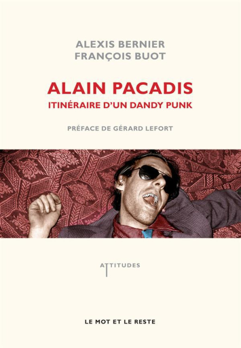 Emprunter Alain Pacadis. Itinéraire d'un dandy punk livre