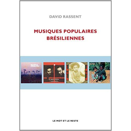 Emprunter Musiques populaires brésiliennes livre