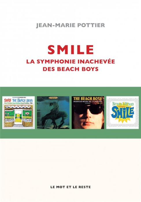 Emprunter Smile. La symphonie inachevée des Beach Boys livre