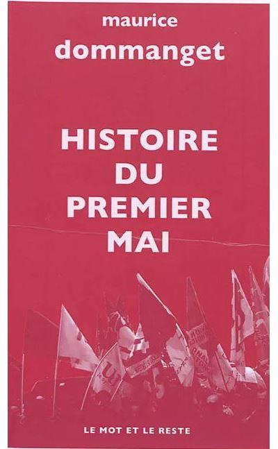 Emprunter Histoire du premier mai livre