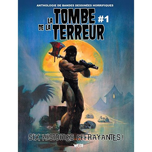 Emprunter La tombe de la terreur. Tome 1 livre