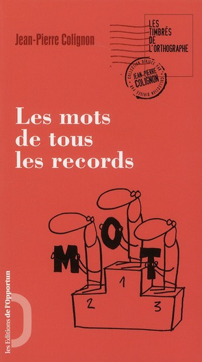 Emprunter Les mots de tous les records livre