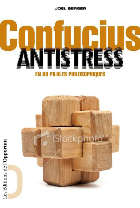 Emprunter Confucius antistress en 99 pilules philosophiques livre