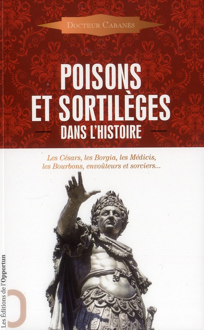 Emprunter Poisons et sortilèges dans l'Histoire livre
