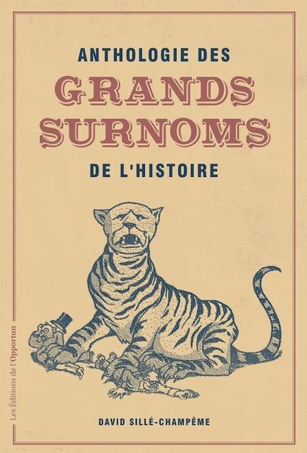 Emprunter Anthologie des grands surnoms de l'Histoire livre