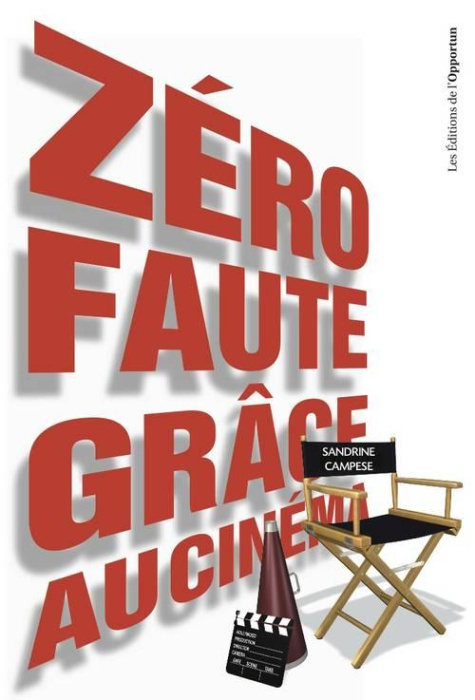 Emprunter Zéro faute grâce au cinéma livre