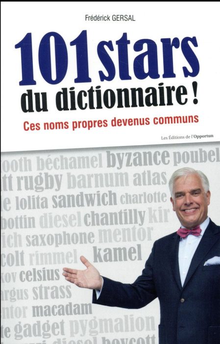 Emprunter 101 stars du dictionnaire ! Ces noms propres devenus communs livre