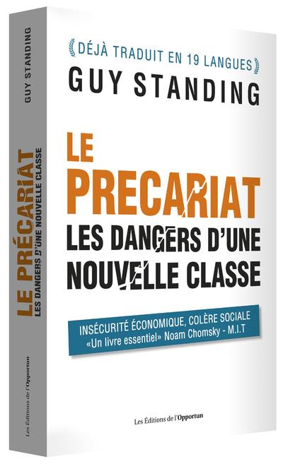 Emprunter Le précariat. Les dangers d'une nouvelle classe livre