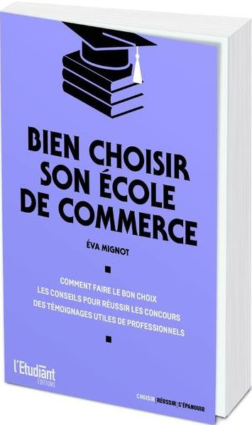 Emprunter Bien choisir son école de commerce livre