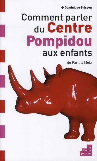 Emprunter COMMENT PARLER DU CENTRE POMPIDOU AUX ENFANTS? livre