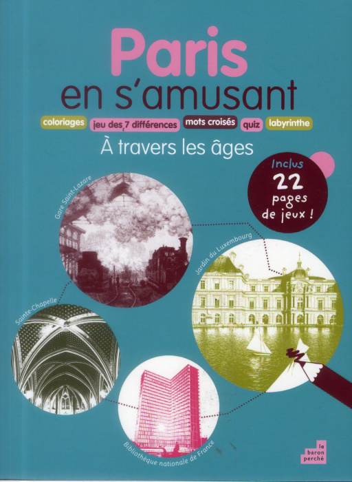 Emprunter Paris en s'amusant / A travers les âges livre