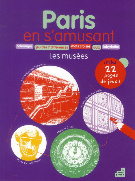 Emprunter Paris en s'amusant / Les musées livre