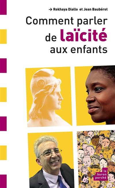 Emprunter Comment parler de Laïcité aux enfants livre
