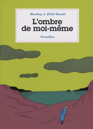 Emprunter L'ombre de moi-même livre