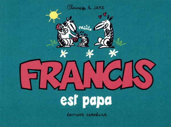 Emprunter Francis est papa livre