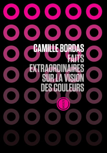 Emprunter Faits extraordinaires à propos de la vision des couleurs livre