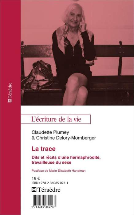 Emprunter La trace. Dits et récits d'une hermaphrodite, travailleuse du sexe livre