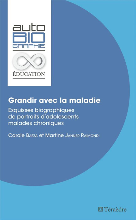 Emprunter Grandir avec la maladie. Esquisses biographiques de portraits d'adolescents malades chroniques livre