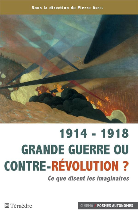 Emprunter 1914-1918 Grande guerre ou contre-révolution ? Ce que disent les imaginaires livre