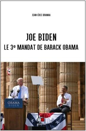 Emprunter Joe Biden. Le 3e mandat de Barack Obama livre