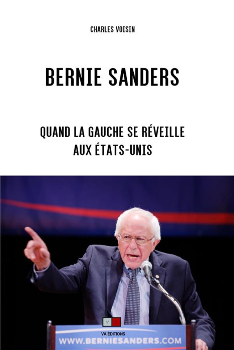 Emprunter Bernie Sanders. Quand la gauche se réveille aux Etats-Unis livre