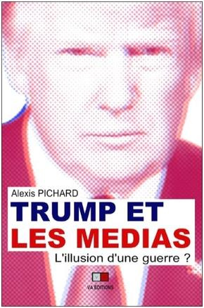 Emprunter Trump et les médias. L'illusion d'une guerre ? livre