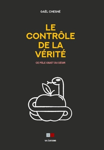 Emprunter Le contrôle de la vérité. Ce pâle objet du désir livre