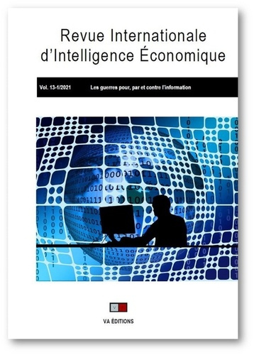 Emprunter Revue internationale d'intelligence économique Volume 13 N° 1, janvier-juin 2022 : Les guerres pour, livre