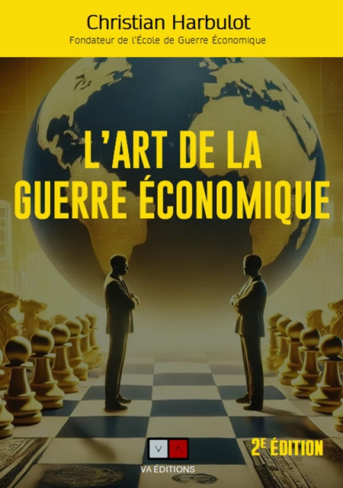 Emprunter L'art de la guerre économique. Surveiller - Analyser - Protéger - Influencer, 2e édition livre