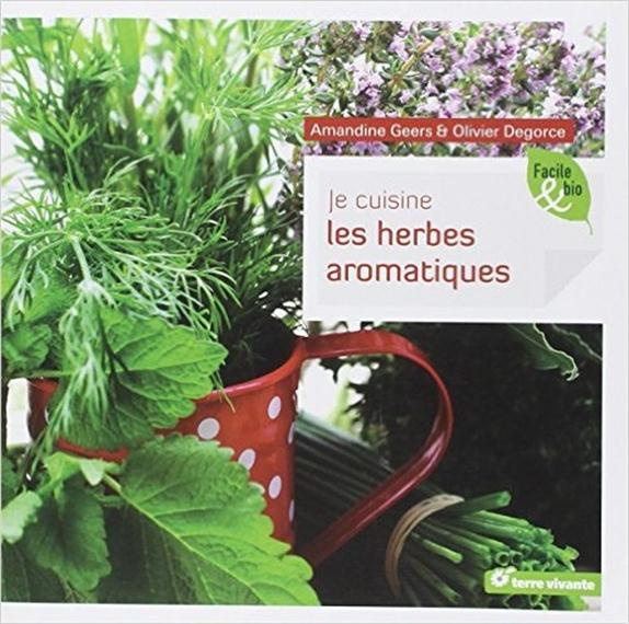 Emprunter Je cuisine les herbes aromatiques livre