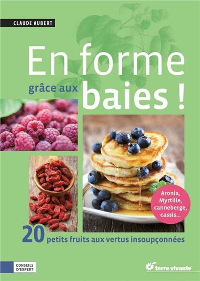 Emprunter En forme grâce aux baies ! livre