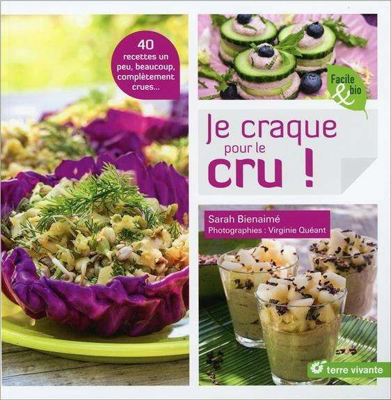 Emprunter Je craque pour le cru ! livre