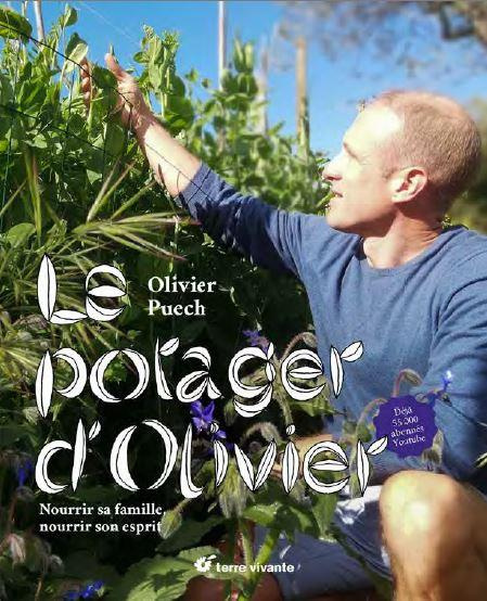 Emprunter Le potager d'Olivier. Nourrir sa famille, nourrir son esprit livre