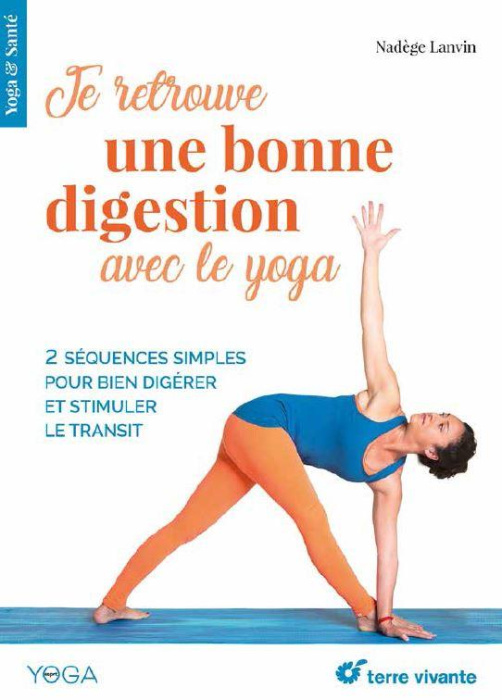 Emprunter Je retrouve une bonne digestion avec le yoga livre